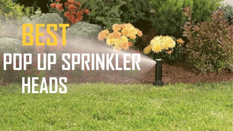 Top Pop Up Sprinkler Heads for Low Water Pressure