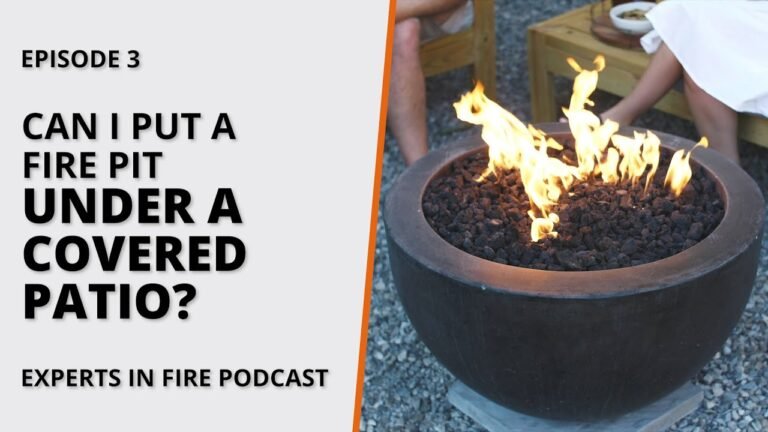 Best Fire Pit Placement: Can It Go Under a Covered Patio?